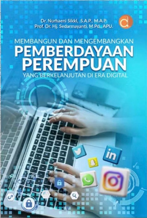 Membangun dan Mengembangkan Pemberdayaan Perempuan